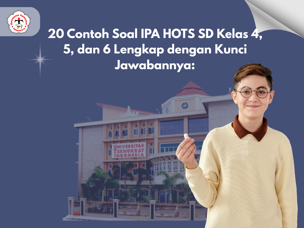 7 Contoh Soal HOTS SD Kelas 5 IPA Tema 3 yang Ternyata Sering Keluar Saat Ujian 2026 7 Contoh Soal HOTS SD Kelas 5 IPA Tema 3 yang Ternyata Sering Keluar Saat Ujian 2026