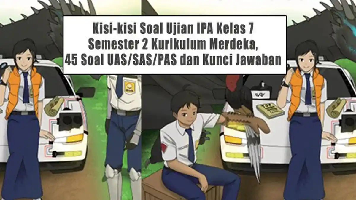 Latihan Soal IPA Kelas 7 SMP MTs Kurikulum Merdeka Semester 2 Lengkap Latihan Soal IPA Kelas 7 SMP MTs Kurikulum Merdeka Semester 2 Lengkap