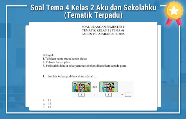 7 Contoh Soal Tematik Kelas 2 SD Tema 4 yang Terbukti Membantu Siswa Sukses di Semester 1