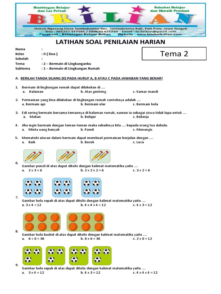 Soal Tematik Kelas 2 SD Tema 2 Subtema 1 Bermain Di Lingkungan Rumah Soal Tematik Kelas 2 SD Tema 2 Subtema 1 Bermain Di Lingkungan Rumah