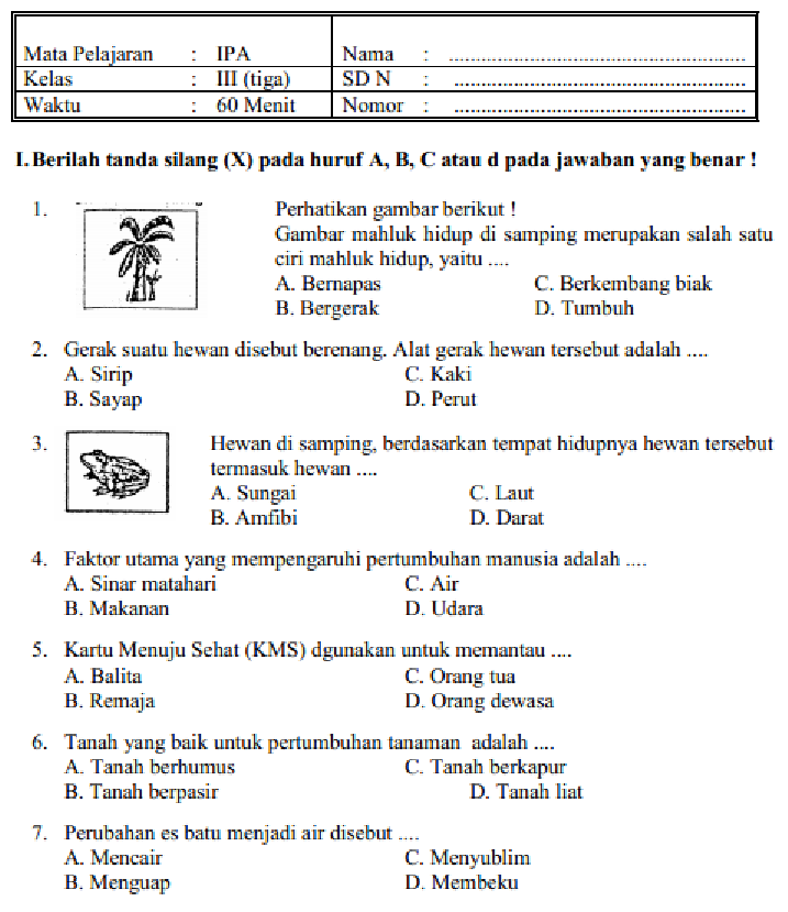 SOAL LATIHAN DAN JAWABAN UAS IPA KELAS 3 SD MI SEMESTER 1 - PRESTASI SOAL LATIHAN DAN JAWABAN UAS IPA KELAS 3 SD MI SEMESTER 1 - PRESTASI
